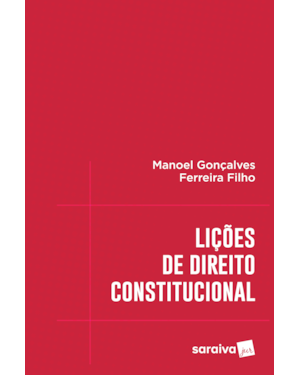 LIÇÕES DE DIREITO CONSTITUCIONAL - 1ª EDIÇÃO 2017