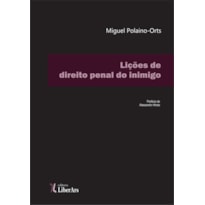 LIÇÕES DE DIREITO PENAL DO INIMIGO