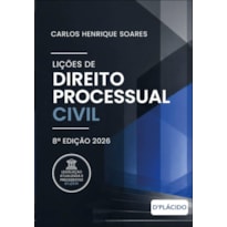 LIÇÕES DE DIREITO PROCESSUAL CIVIL | 8ª EDIÇÃO