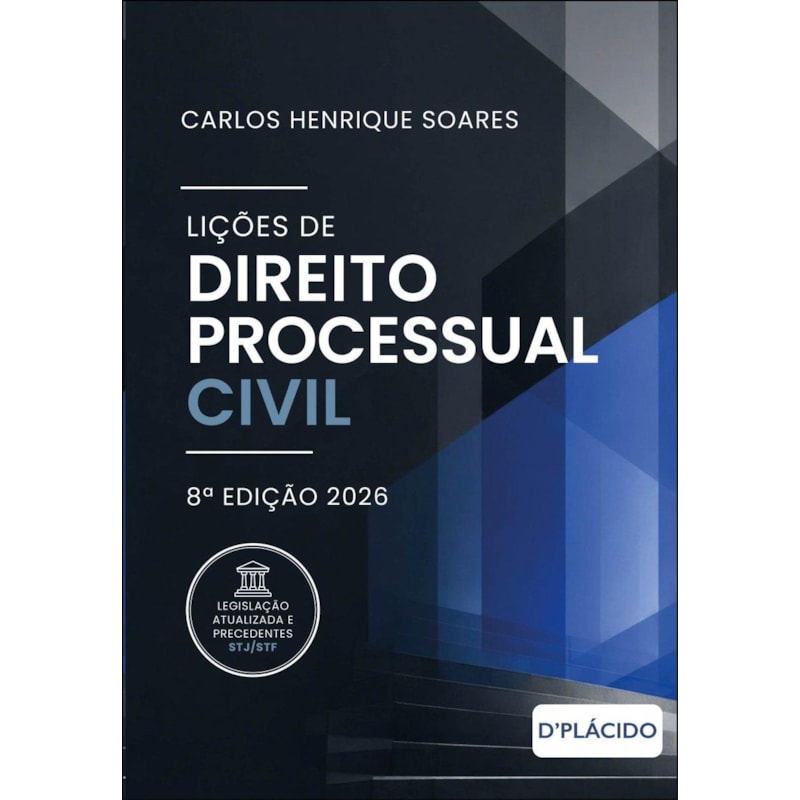 LIÇÕES DE DIREITO PROCESSUAL CIVIL | 8ª EDIÇÃO
