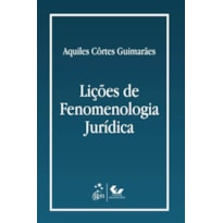 LIÇÕES DE FENOMENOLOGIA JURÍDICA