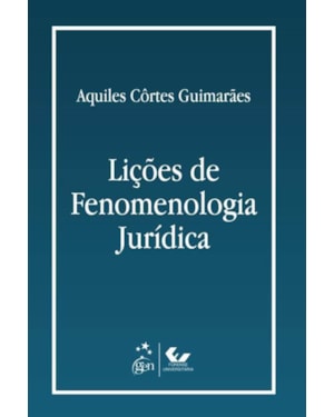 LIÇÕES DE FENOMENOLOGIA JURÍDICA