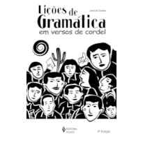 LIÇÕES DE GRAMÁTICA EM VERSOS DE CORDEL