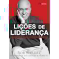 Lições de liderança - sabedoria para futuros lí...