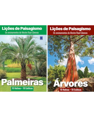 LIÇÕES DE PAISAGISMO DO MESTRE RAUL CÂNOVAS (COLEÇÃO - 2 LIVROS)