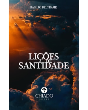 LIÇÕES DE SANTIDADE
