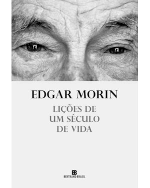 LIÇÕES DE UM SÉCULO DE VIDA