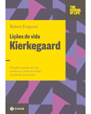 LIÇÕES DE VIDA: KIERKEGAARD