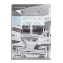 LIÇÕES EM MECÂNICA DAS ESTRUTURAS
