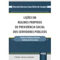 LIÇÕES EM REGIMES PRÓPRIOS DE PREVIDÊNCIA SOCIAL DOS SERVIDORES PÚBLICOS