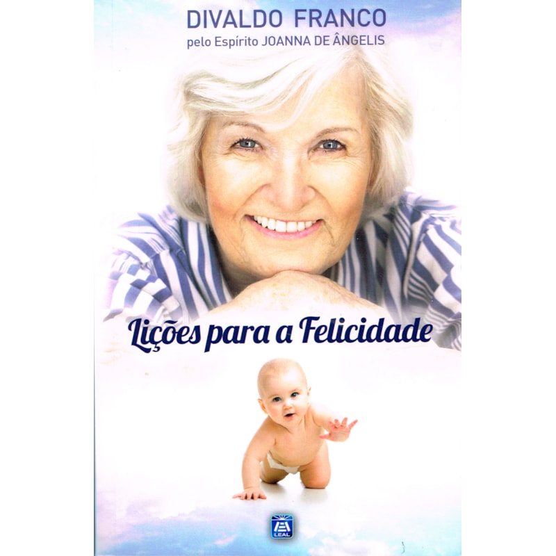 LIÇÕES PARA A FELICIDADE