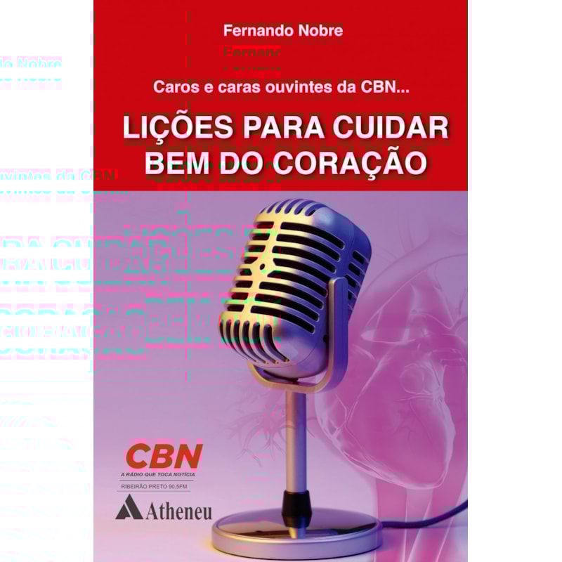 LIÇÕES PARA CUIDAR BEM DO CORAÇÃO