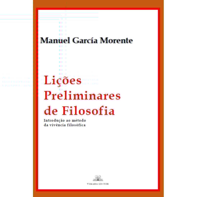 LIÇÕES PRELIMINARES DE FILOSOFIA