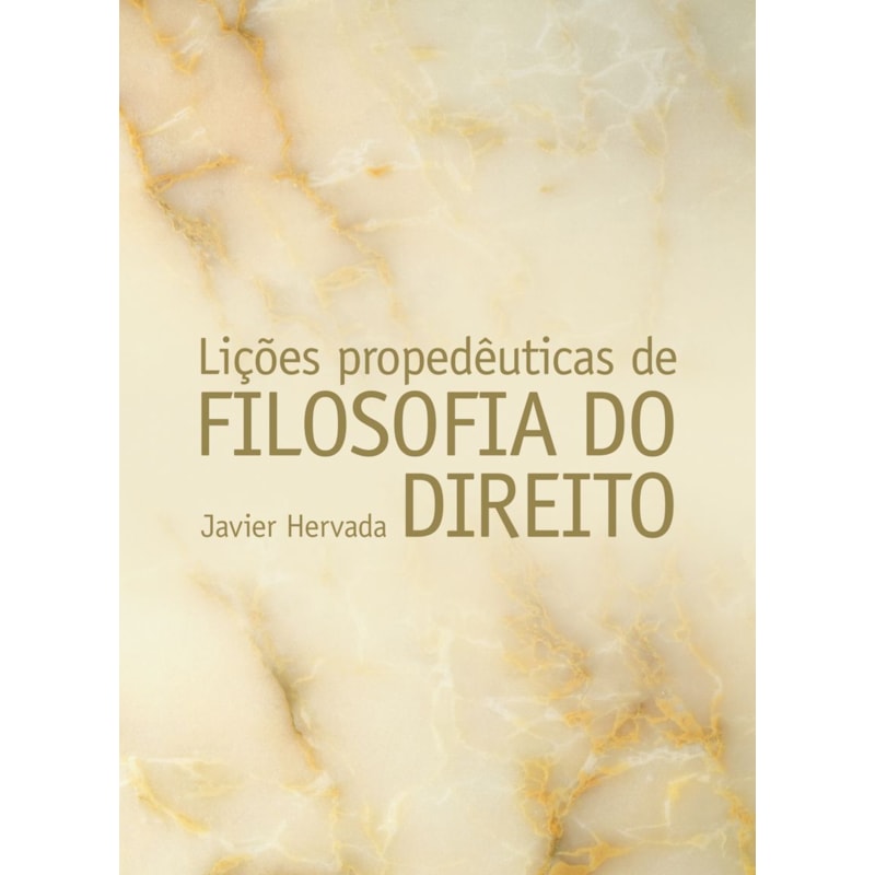 LIÇÕES PROPEDÊUTICAS DE FILOSOFIA DO DIREITO
