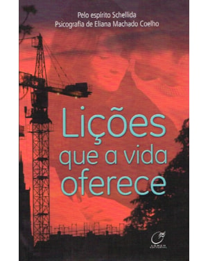 LIÇÕES QUE A VIDA OFERECE