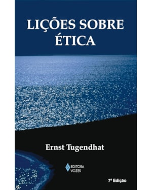 LIÇÕES SOBRE ÉTICA