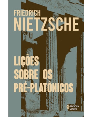 LIÇÕES SOBRE OS PRÉ-PLATÔNICOS