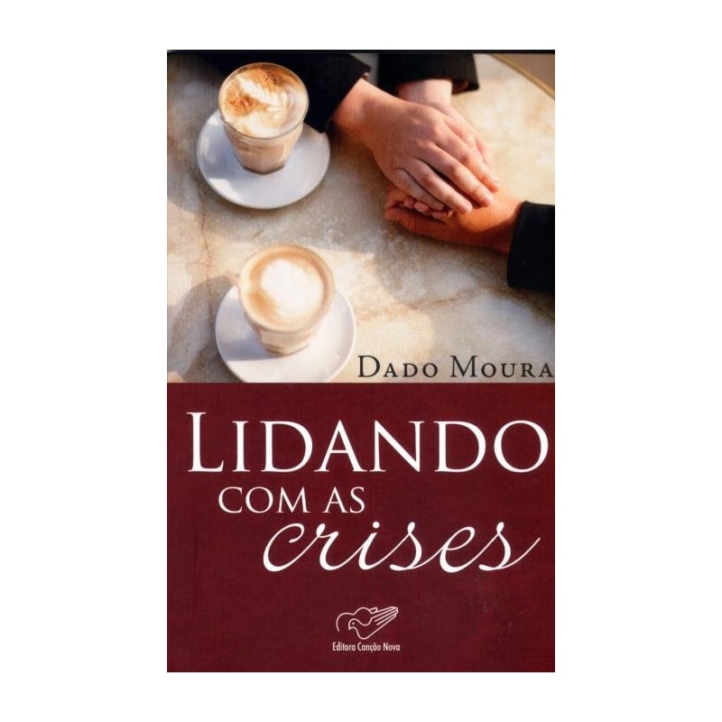 LIDANDO COM AS CRISES - 1ª