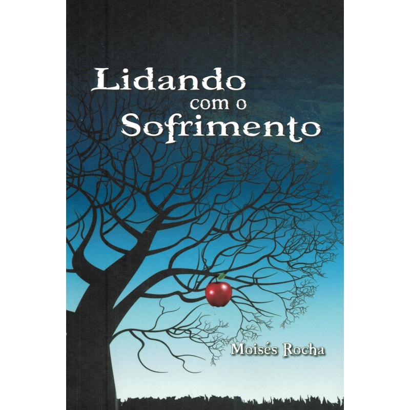 LIDANDO COM O SOFRIMENTO