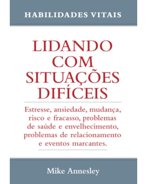 Lidando com situações difícies