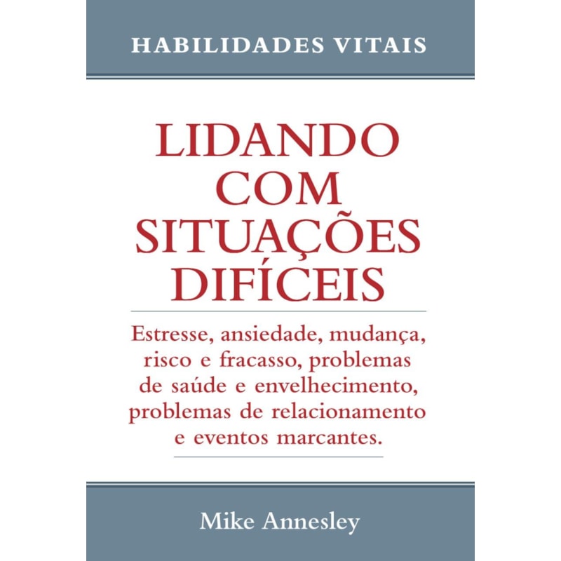 Lidando com situações difícies