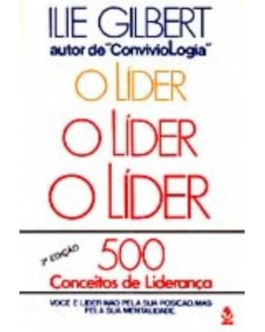 LIDER 500 CONCEITOS DE LIDERANCA, O - 1