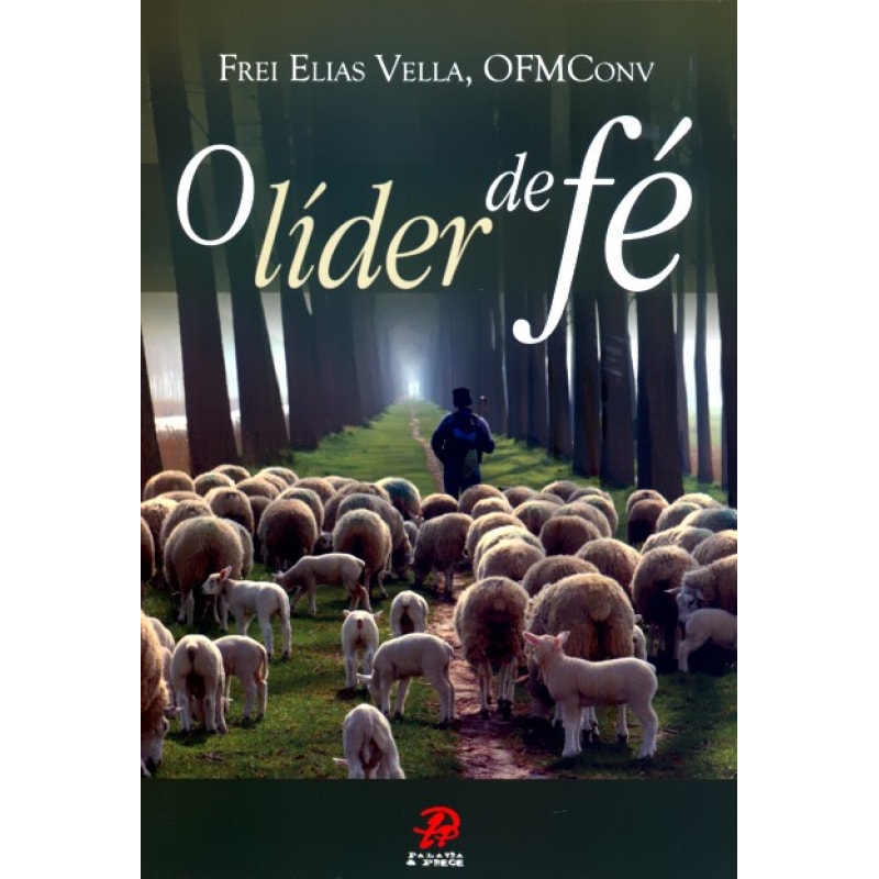 LIDER DE FE, O