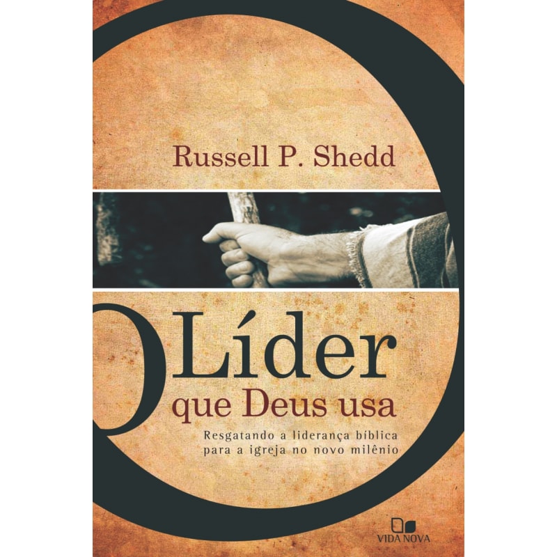 Líder que deus usa, o