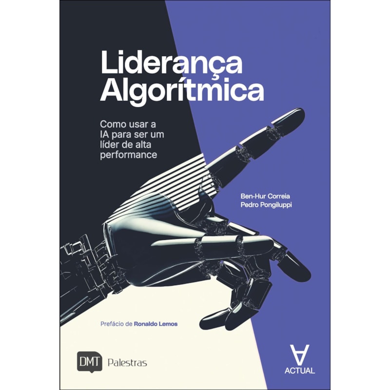 Liderança algorítmica: como usar a IA para ser um líder de alta performance