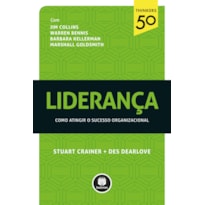 LIDERANÇA: COMO ATINGIR O SUCESSO ORGANIZACIONAL