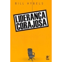 Liderança corajosa: para quem guia e é guiado