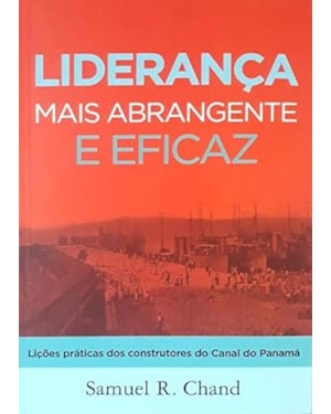 LIDERANCA MAIS ABRANGENTE E EFICAZ