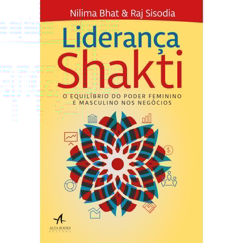 Liderança shakti: O Equilíbrio do Poder Feminino e Masculino nos Negócios