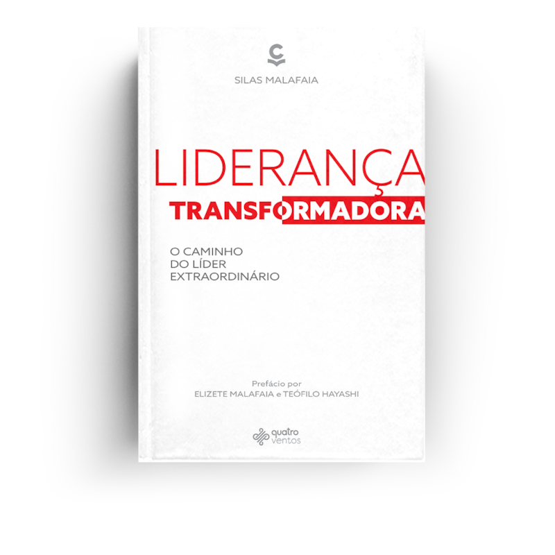 LIDERANÇA TRANSFORMADORA: O CAMINHO DO LÍDER EXTRAORDINÁRIO