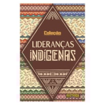 LIDERANÇAS INDÍGENAS
