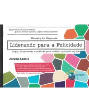 LIDERANDO PARA A FELICIDADE