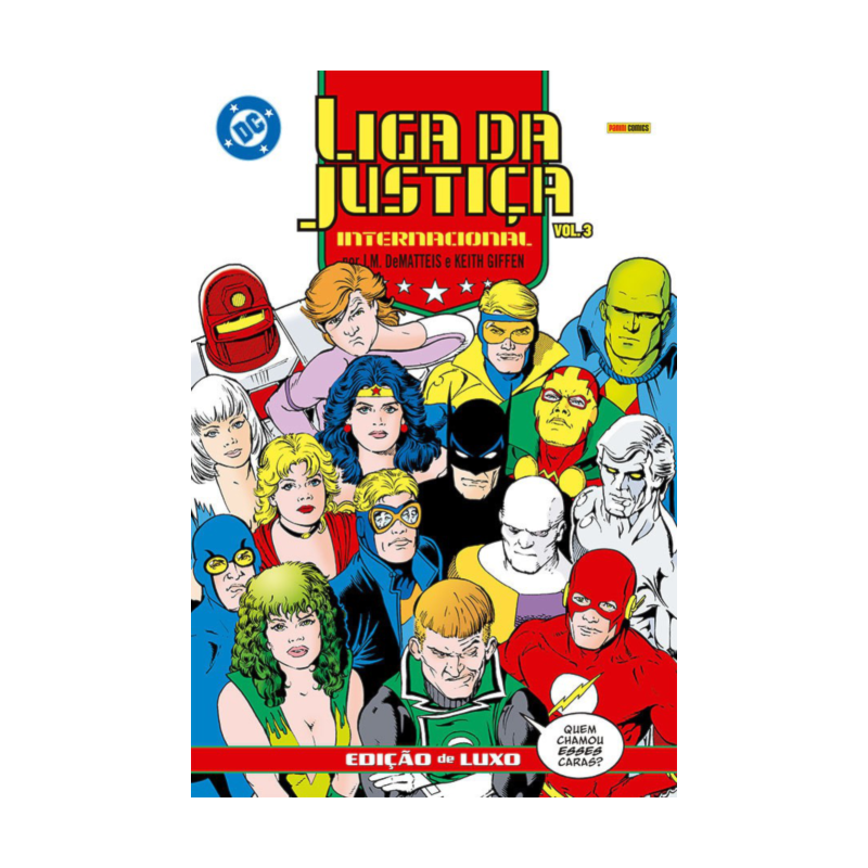 Liga da justiça internacional por j.m. dematteis e keith giffen - edição de luxo vol. 3
