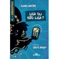 LIGA OU NÃO LIGA?