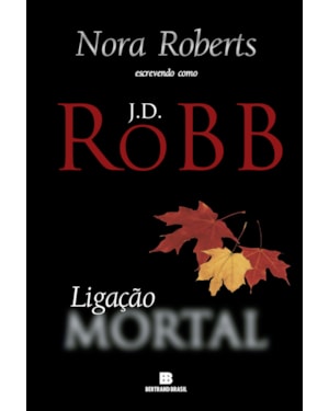 LIGAÇÃO MORTAL