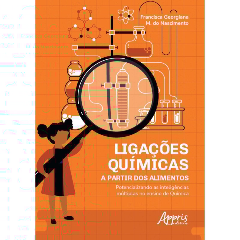 LIGAÇÕES QUÍMICAS A PARTIR DOS ALIMENTOS: POTENCIALIZANDO AS INTELIGÊNCIAS MÚLTIPLAS NO ENSINO DE QUÍMICA