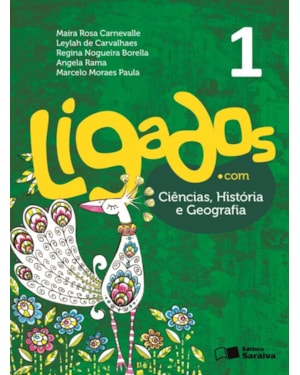 LIGADOS.COM - CIÊNCIAS/ HISTÓRIA / GEOGRAFIA - 1º ANO