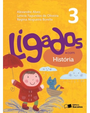 LIGADOS.COM - HISTÓRIA - 3º ANO
