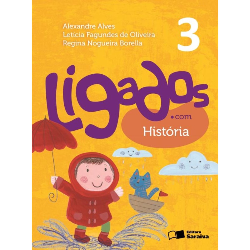 LIGADOS.COM - HISTÓRIA - 3º ANO