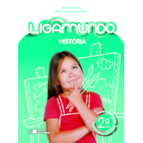 LIGAMUNDO - HISTÓRIA - 2º ANO