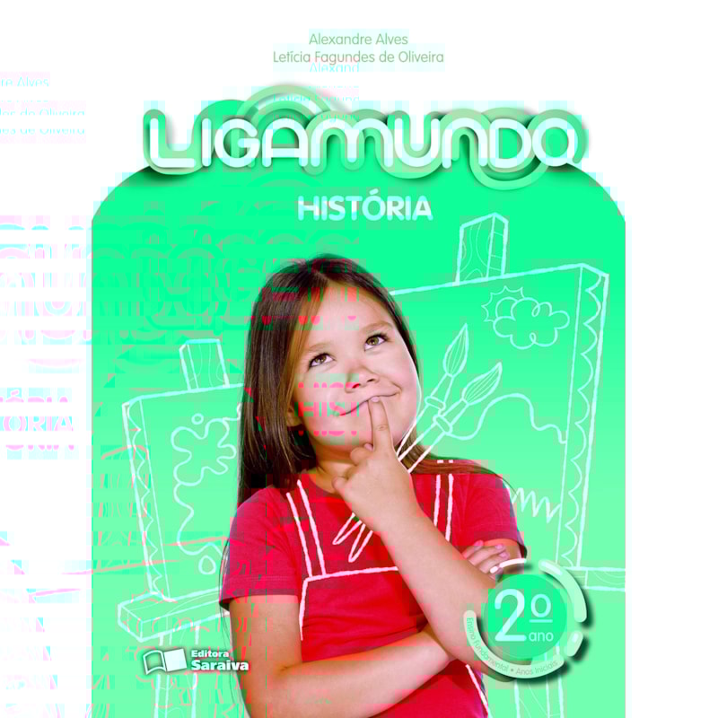 LIGAMUNDO - HISTÓRIA - 2º ANO