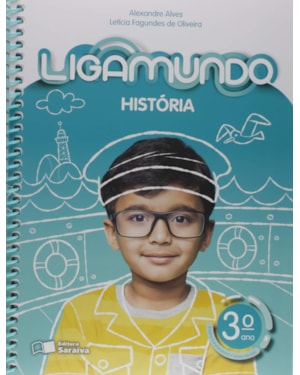 LIGAMUNDO - HISTÓRIA - 3º ANO
