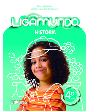 LIGAMUNDO - HISTÓRIA - 4º ANO