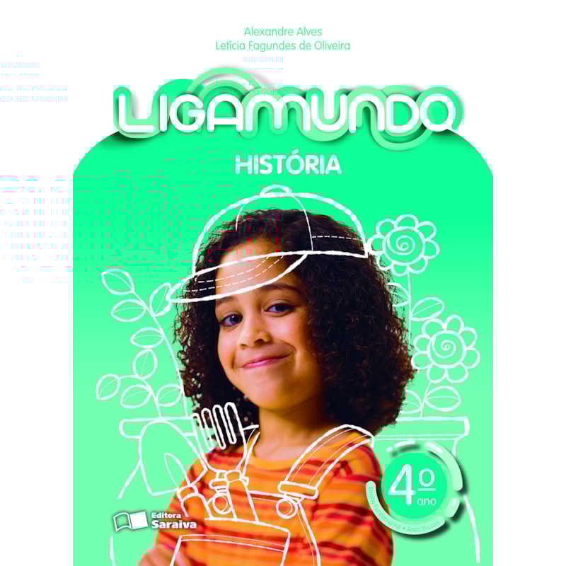 LIGAMUNDO - HISTÓRIA - 4º ANO