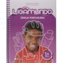 LIGAMUNDO - PORTUGUÊS - 1º ANO