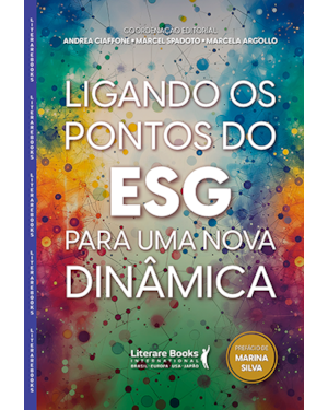 Ligando os pontos do ESG para uma nova dinâmica